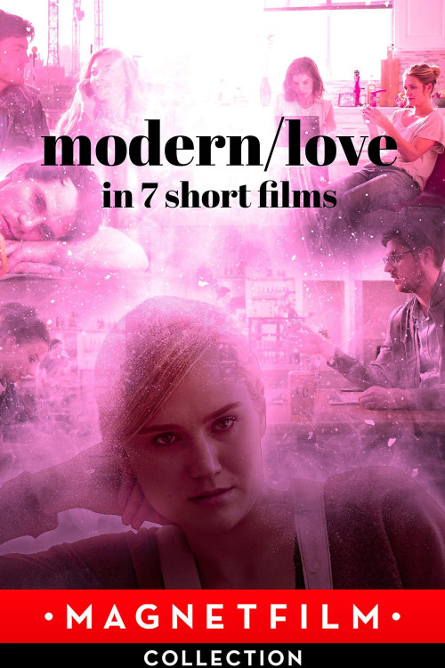 Modern/Love in 7 Short Films (2019) poster