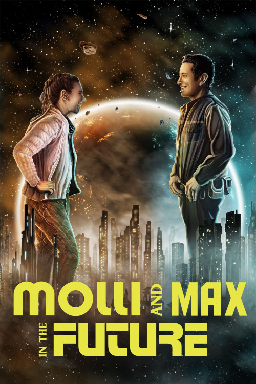 Molli and Max in the Future (2023) poster