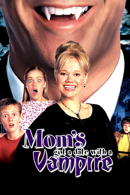 Mom's Got a Date with a Vampire (2000) poster