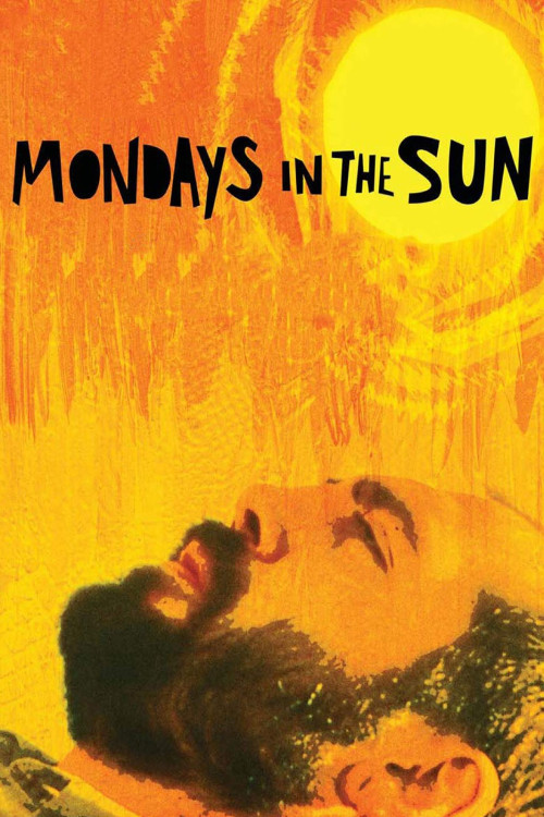 Los lunes al sol (2002) poster