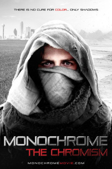Monochrome: The Chromism (2019) poster