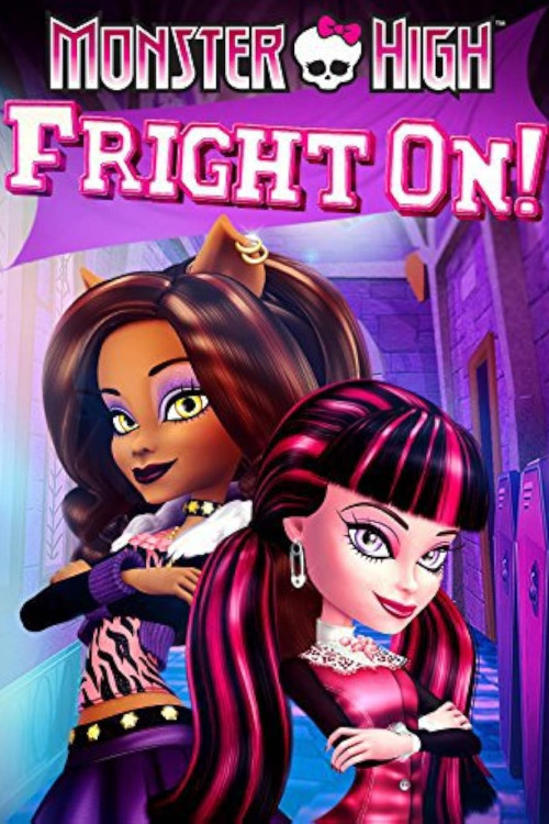 Monster High: Fright On (2011) poster