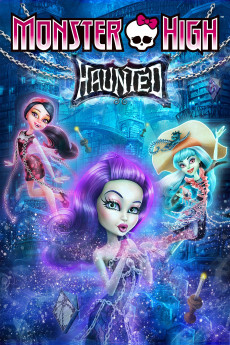 Monster High: Haunted (2015) poster