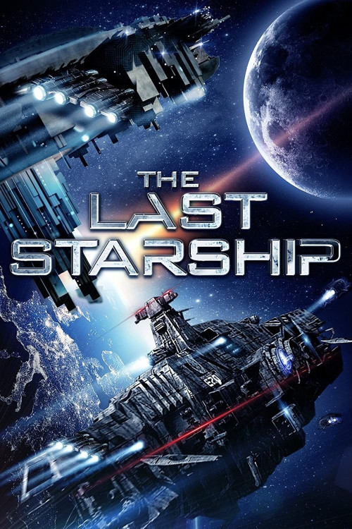 The Last Starship (2017) poster