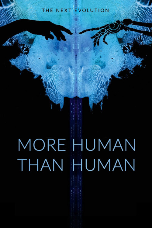 More Human Than Human (2018) poster