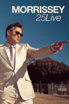 Morrissey: 25 Live (2013) poster