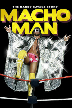 Macho Man: The Randy Savage Story (2014) poster