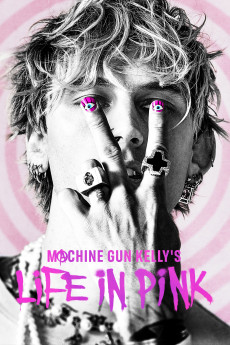 Machine Gun Kelly's Life in Pink (2022) poster