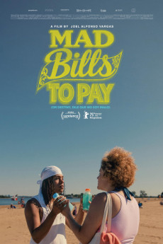 Mad Bills to Pay (or Destiny, dile que no soy malo) (2025) poster