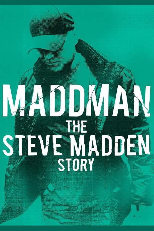 Maddman: The Steve Madden Story (2017) poster