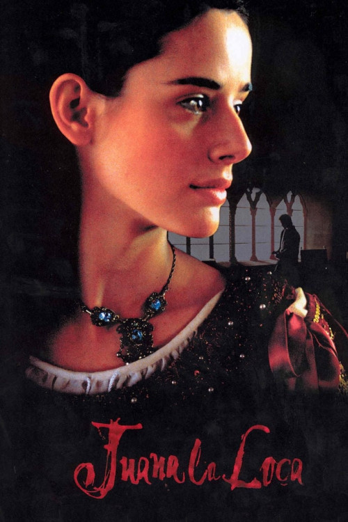 Juana la Loca (2001) poster