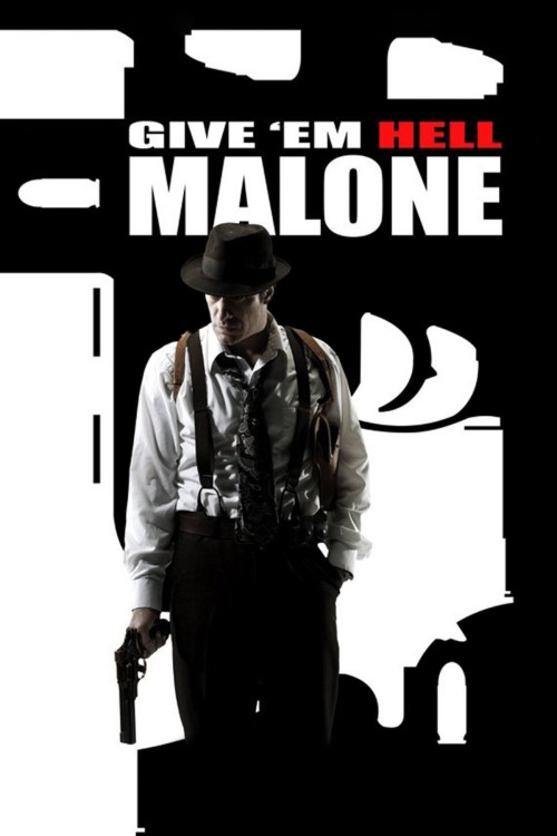Give 'em Hell Malone (2009) poster