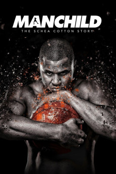 Manchild: The Schea Cotton Story (2016) poster