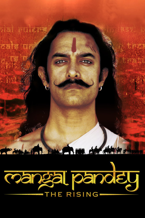 Mangal Pandey: The Rising (2005) poster