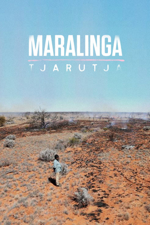 Maralinga Tjarutja (2020) poster