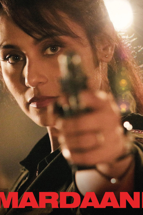 Mardaani (2014) poster