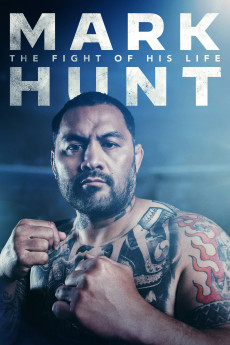 Mark Hunt: The Fight of His Life (2021) poster