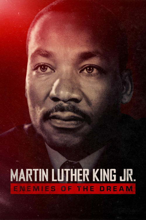 Martin Luther King Jr.: Enemies of The Dream (2026) poster