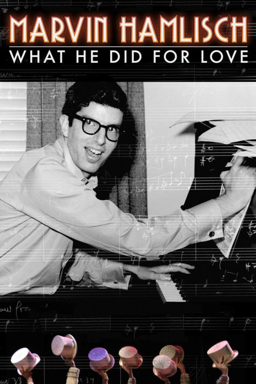 Marvin Hamlisch: What He Did for Love (2013) poster