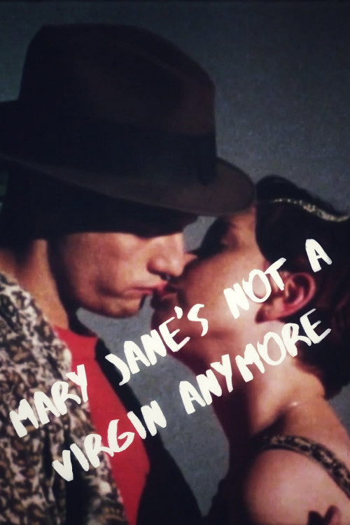 Mary Jane's Not a Virgin Anymore (1996) poster