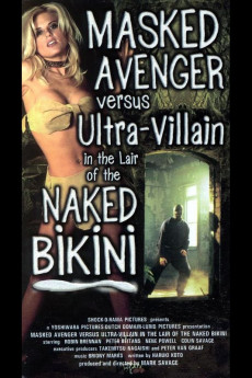 Masked Avenger Versus Ultra-Villain in the Lair of the Naked Bikini (1997) poster