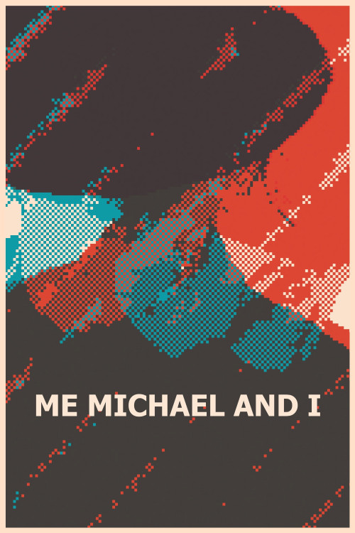 Me, Michael and I (2024) poster