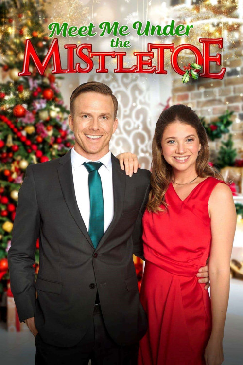 Meet Me Under the Mistletoe (2023) poster