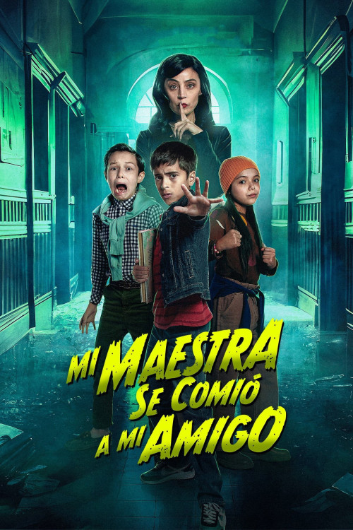 Mi maestra se comió a mi amigo (2023) poster