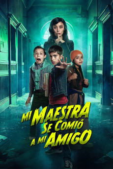Mi maestra se comió a mi amigo (2023) poster