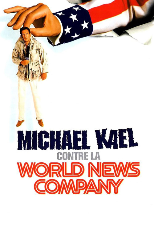 Michael Kael contre la World News Company (1998) poster