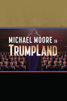 Michael Moore in TrumpLand (2016) poster