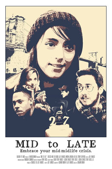 Mid to Late (2015) poster