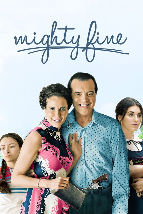 Mighty Fine (2012) poster