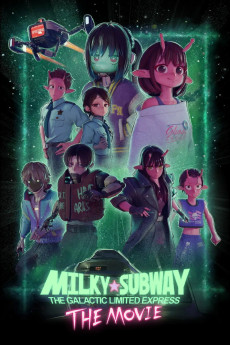 Milky Subway: The Galactic Limited Express to the Theater (2026) poster
