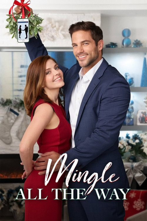 Mingle All the Way (2018) poster