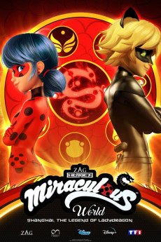 Miraculous World: Shanghai, la légende de Ladydragon (2021) poster