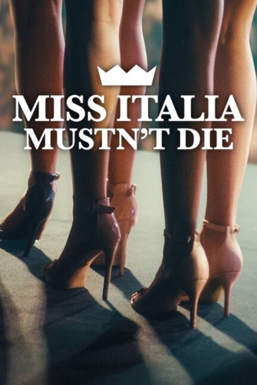 Miss Italia non deve morire (2025) poster
