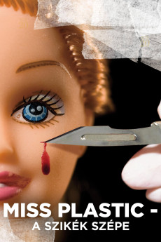 Miss Plastic - A szikék szépe (2009) poster