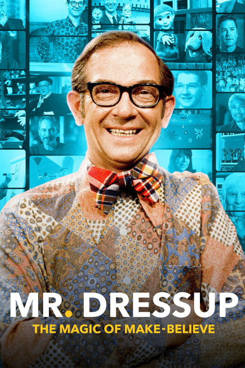 Mr. Dressup: The Magic of Make-Believe (2023) poster