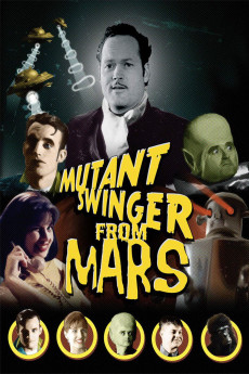 Mutant Swinger from Mars (2009) poster