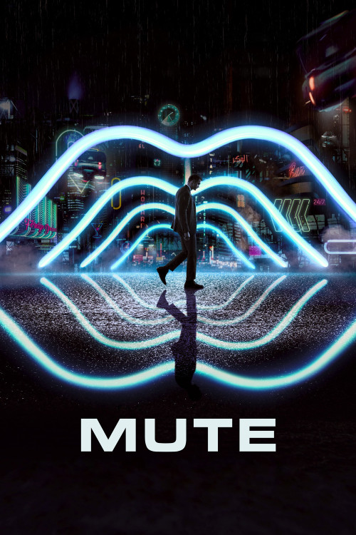 Mute (2018) poster