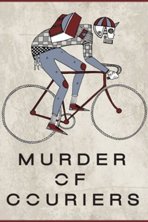 Murder of Couriers (2012) poster