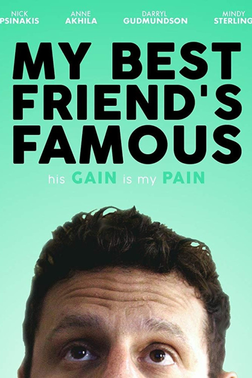 My Best Friend's Famous (2019) poster
