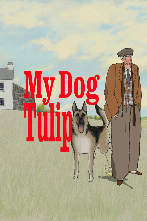 My Dog Tulip (2009) poster