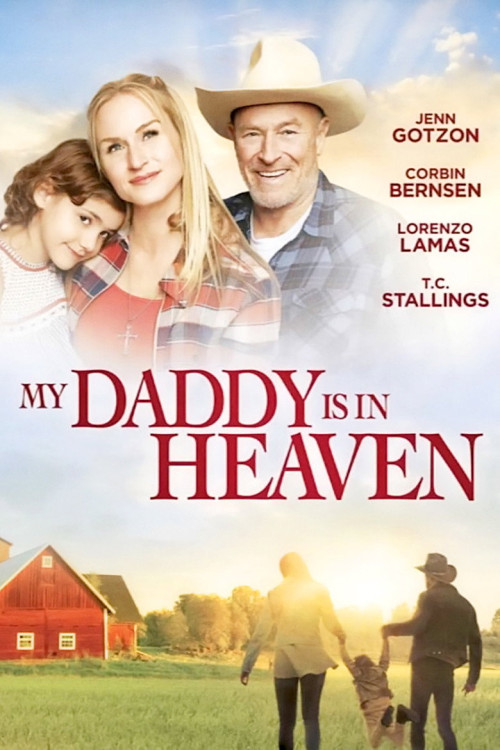 My Daddy's in Heaven (2017) poster
