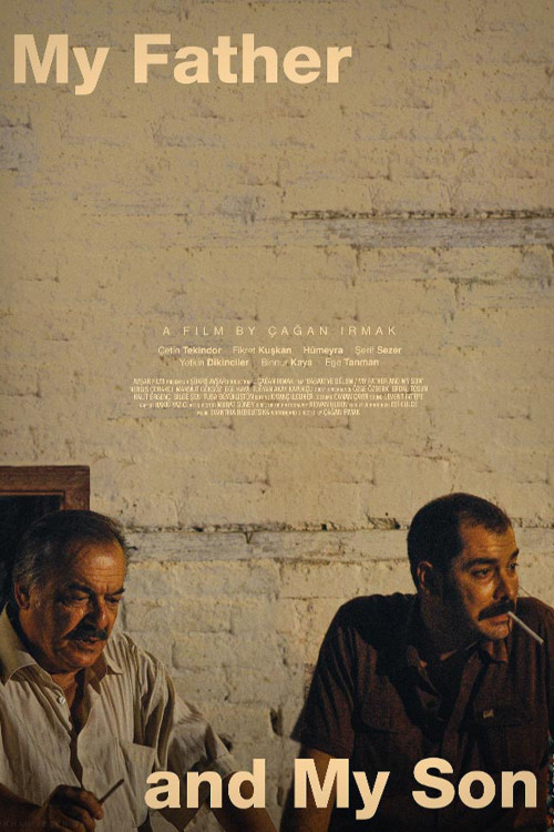 Babam ve Oglum (2005) poster