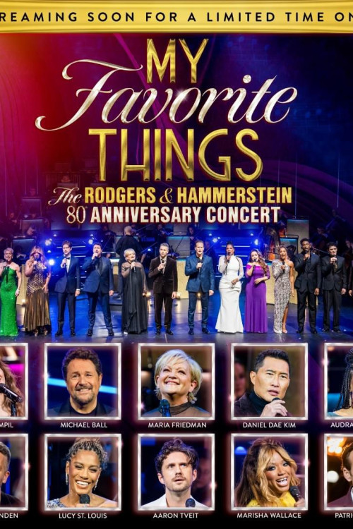 My Favorite Things: The Rodgers & Hammerstein 80th Anniversary Concert (2024) poster
