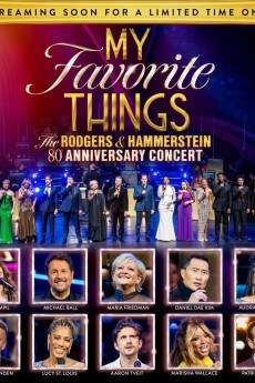 My Favorite Things: The Rodgers & Hammerstein 80th Anniversary Concert (2024) poster
