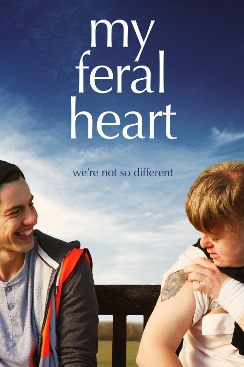 My Feral Heart (2016) poster