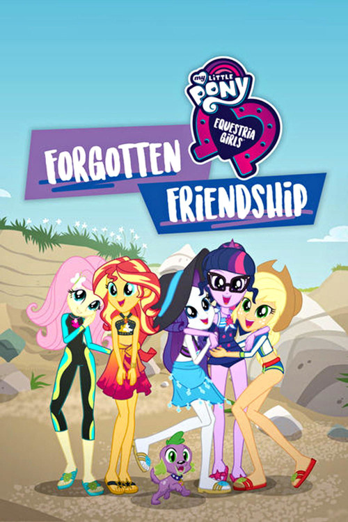 My Little Pony Equestria Girls: Forgotten Friendship (2018) poster